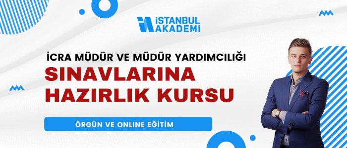 İcra Müdür ve Müdür Yardımcılığı Kursu