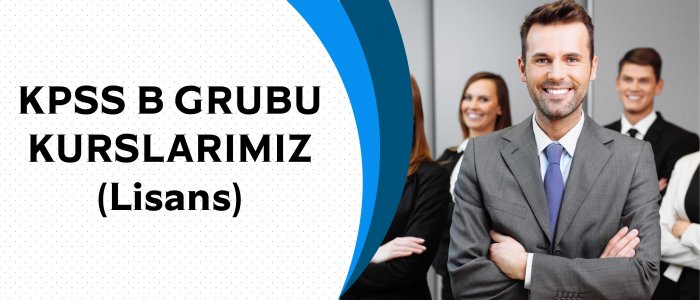 KPSS B Grubu Kurslarımız (Lisans)