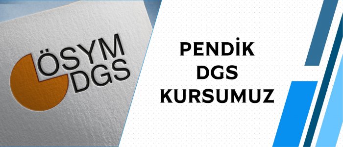 Pendik DGS Kursu