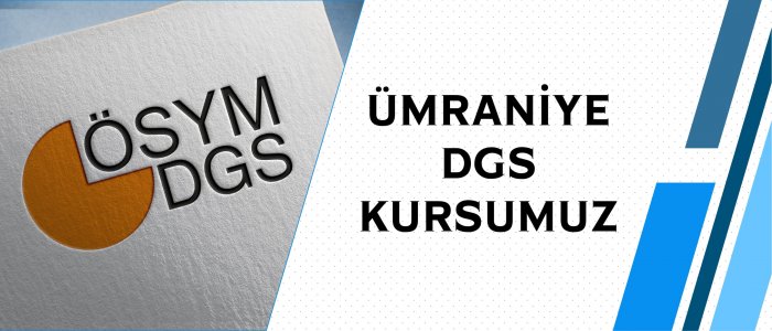 Ümraniye DGS Kursu